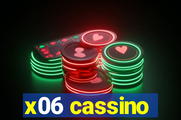 x06 cassino